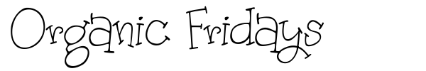 Шрифт Organic Fridays