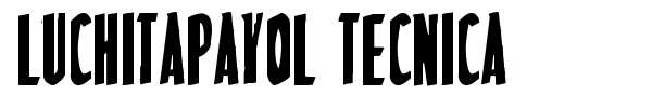 LuchitaPayol Tecnica font preview