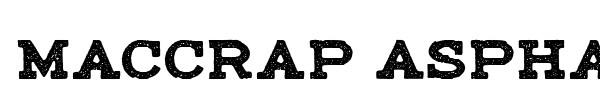 Шрифт Maccrap Asphalt