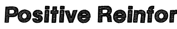 Шрифт Positive Reinforcement