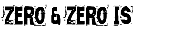 Шрифт Zero & Zero Is