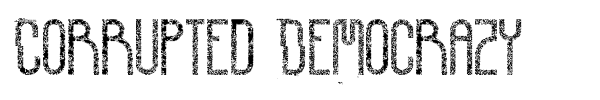 Шрифт Corrupted Democrazy