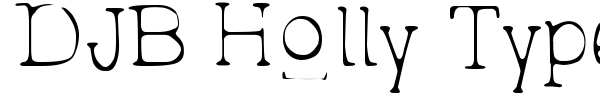 Шрифт DJB Holly Typed 2 Much