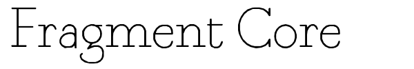 Fragment Core font preview