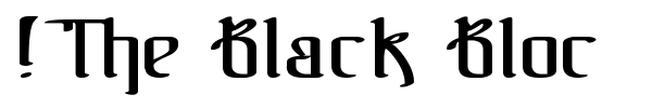 Шрифт !The Black Bloc
