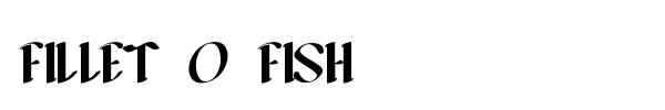 Шрифт Fillet O Fish