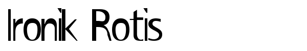 Ironik Rotis font preview