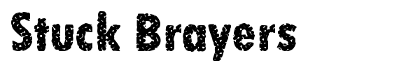 Stuck Brayers font preview