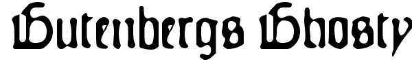 Шрифт Gutenbergs Ghostype