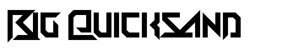 Шрифт Big Quicksand