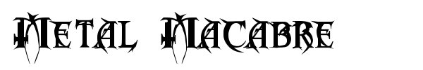 Шрифт Metal  Macabre