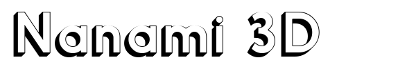 Nanami 3D font preview