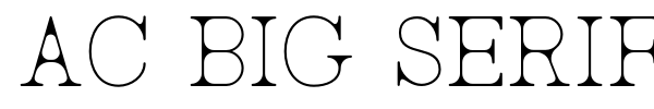 Шрифт AC Big Serif