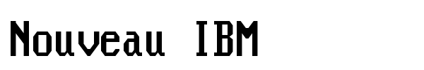 Шрифт Nouveau IBM