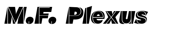 Шрифт M.F. Plexus