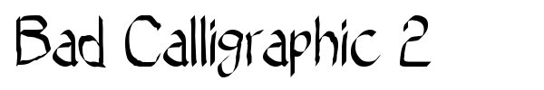 Шрифт Bad Calligraphic 2