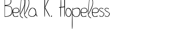 Шрифт Bella K. Hopeless