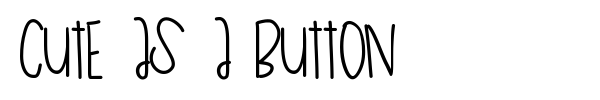 Шрифт Cute As A Button