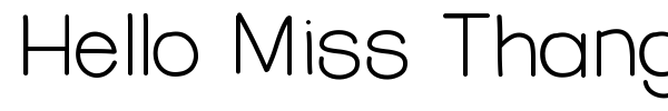 Hello Miss Thang font preview
