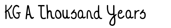 KG A Thousand Years font preview