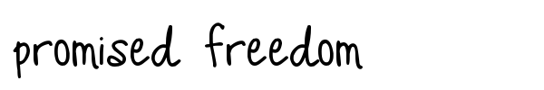 Шрифт Promised Freedom
