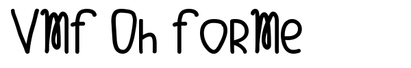 VMF Oh ForMe font preview