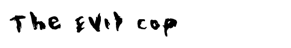 Шрифт The Evil Cop