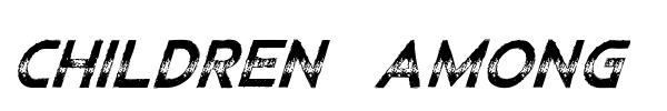 Children Among Lions font preview