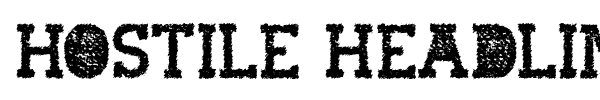Шрифт Hostile Headline