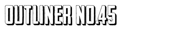 Шрифт Outliner No.45