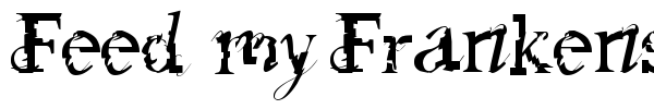 Шрифт Feed my Frankenstein