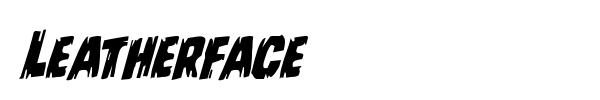 Leatherface font preview
