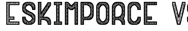 Шрифт Eskimporce VSF