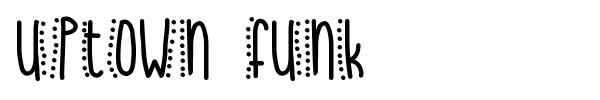 Шрифт Uptown Funk