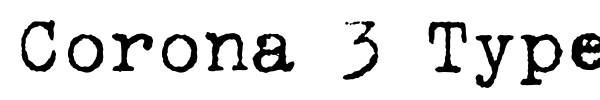 Шрифт Corona 3 Typewriter