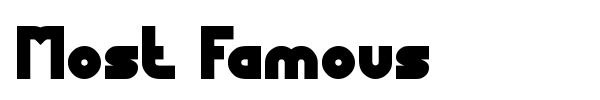 Шрифт Most Famous