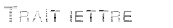 Шрифт Trait lettre