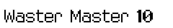 Waster Master 10 font preview