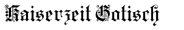 Шрифт Kaiserzeit Gotisch