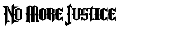 Шрифт No More Justice
