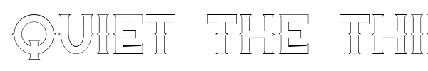 Quiet the Thief font preview