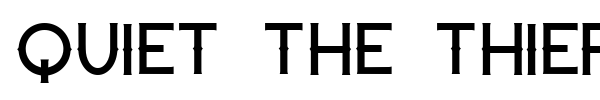 Quiet the Thief font preview