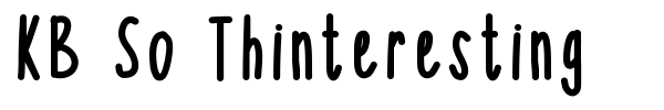 Шрифт KB So Thinteresting