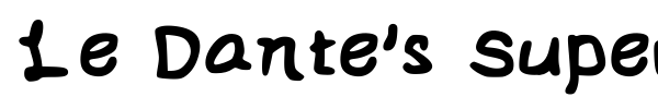 Шрифт Le Dante's Super Special Font