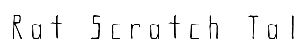 Шрифт Rat Scratch Tall