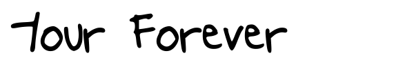 Your Forever font preview