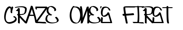 Шрифт Craze One's first font